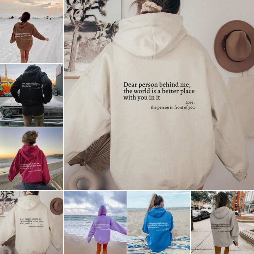 Dear Person Behind Me,the World Is A Better Place,with You In It,love,the Person In Front Of You,Women's Plush Letter Printed Kangaroo Pocket Drawstring Printed Hoodie